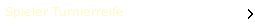 Spieler Turnierreife